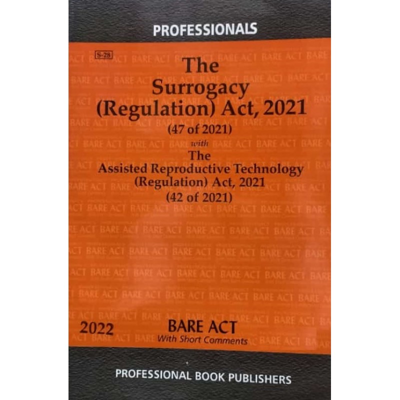 Professional's The Surrogacy (Regulation) Act, 2021 Bare Act 2022